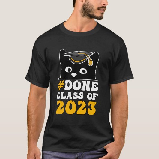 Done Class Of 2023 L Black Cat Senior Graduation Q T-Shirt (Vorderseite)