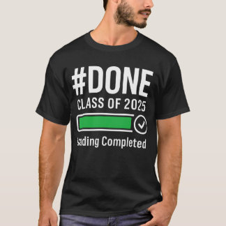 #DONE Class of 2025 Abschluss Shirt - Loading Com