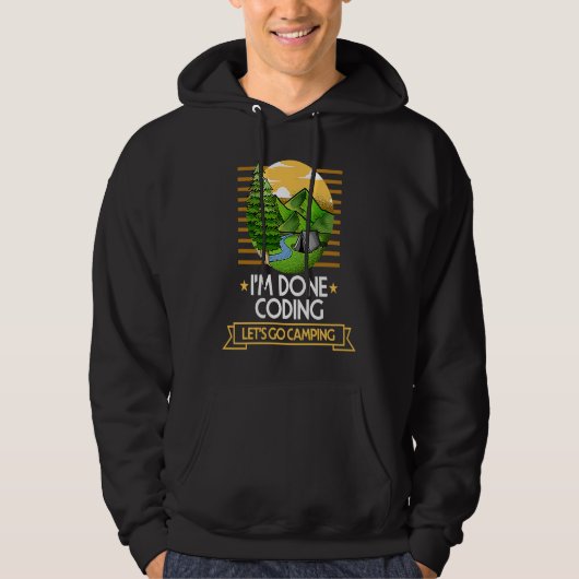 Done Coding Lets Go Camping Encoder Nature Lover E Hoodie (Vorderseite)