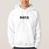 DONE HOODIE (Vorderseite)