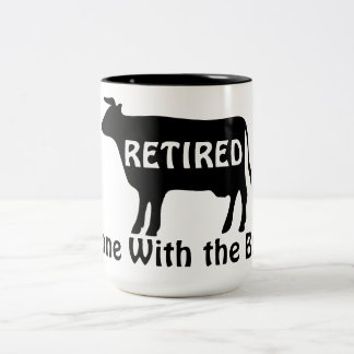 Done With the Bull Funny Cow Theme Retirement Zweifarbige Tasse