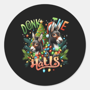Donk die Hallen Weihnachtsgestecke in Christus gek Runder Aufkleber