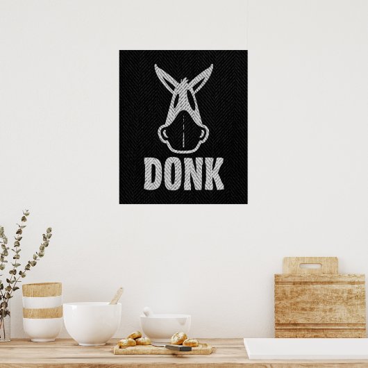 DONK - Weiß auf Schwarz - Poster (Küche)
