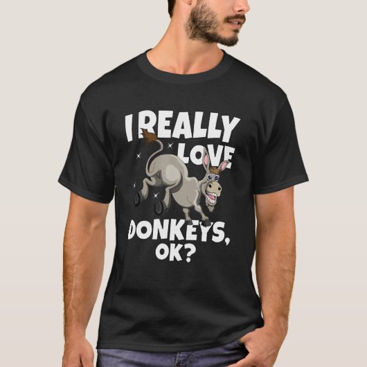 Donkey Bauer Donkey Mule I wirklich Liebe Donkeys T-Shirt (Vorderseite)