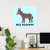 Donkey Cartoon Hee Hawww! Poster (Heimbüro)