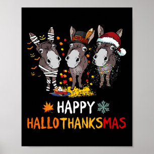 Donkey Happy Hallothanksmas Halloween-Erntedank Poster