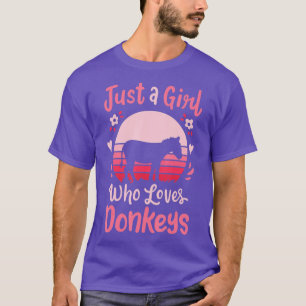 Donkey Just a Girl Who Loves Donkeys 1 T-Shirt