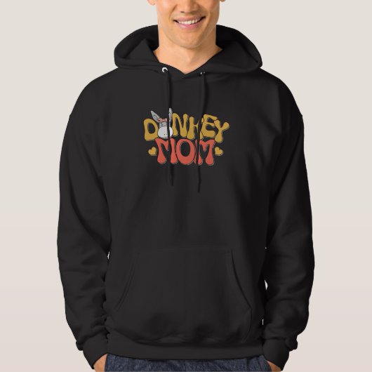 Donkey Mom Donkey Farmer Mama Rancher Hoodie (Vorderseite)