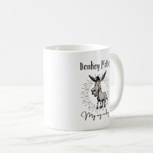 Donkey Motto My Way or Hay Kaffeetasse