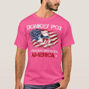 Donkey Po Die Krankheit zerstört Amerikas Republik T-Shirt
