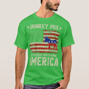 Donkey Po The Disease zerstört die Flagge Amerikas T-Shirt
