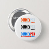 Donkey Pox die Krankheit zerstören Amerika Sticker Button (Vorne & Hinten)