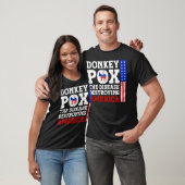 Donkey Pox die Krankheit zerstört Amerika T - Shir T-Shirt (Unisex)