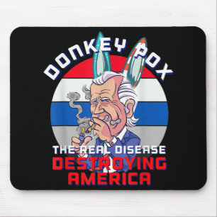 Donkey Pox Great MAGA King Trump UltrA MAGA US Ind Mousepad