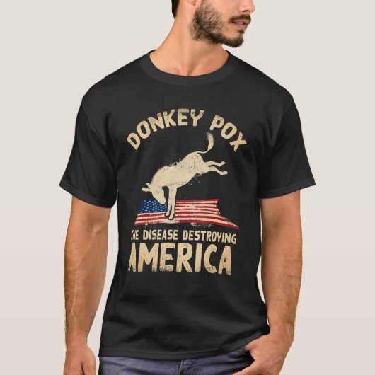 Donkey Pox The Disease zerstört Amerikas Flagge T-Shirt (Vorderseite)