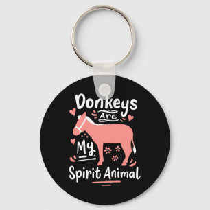 Donkeys sind meine Geistertiere Schlüsselanhänger