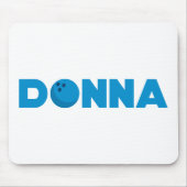 Donna Bowling Mousepad (Vorne)