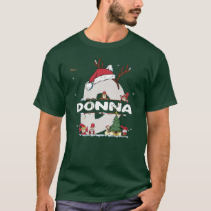 Donna Christmasw Donna Name für lustige Weihnachte T-Shirt