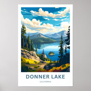 Donner Lake California Travel Print Poster