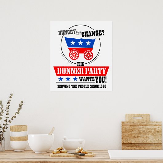 Donner Party Poster (Küche)