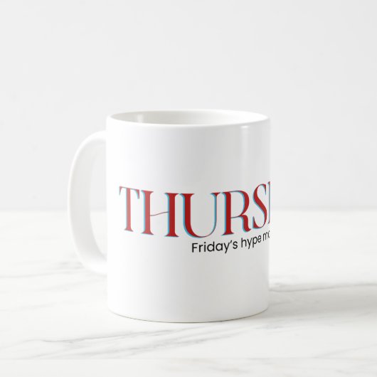 Donnerstag Fast Freitag Kaffeetasse (Vorderseite Links)