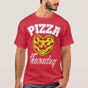 Donnerstag Pizza Night Funny Pizza Lover Fast Food T-Shirt