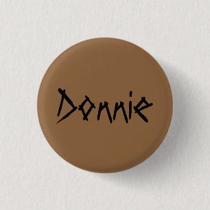 Donnie aus dem verwaisten, rustikalen Schriftart Button