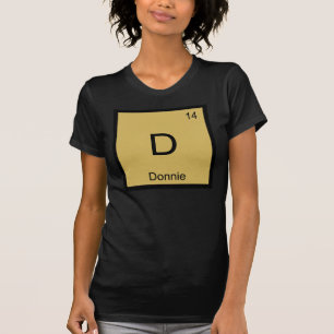 Donnie Name Chemie Element Periodensystem T-Shirt