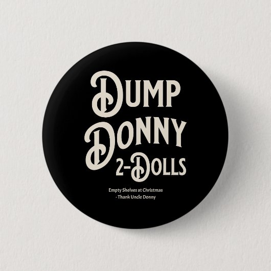 Donny 2 Dollar - Trump-Zolltarife - Spaß C Button (Vorderseite)
