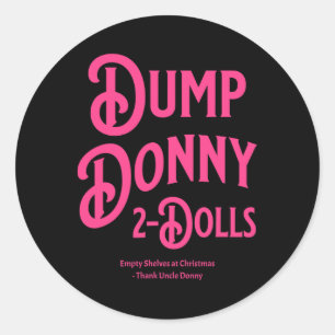Donny 2 Dollar - Trump-Zolltarife - Spaß C Runder Aufkleber