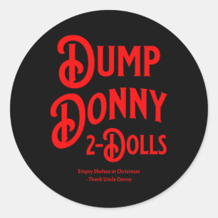 Donny 2 Dollar - Trump-Zolltarife - Spaß C Runder Aufkleber
