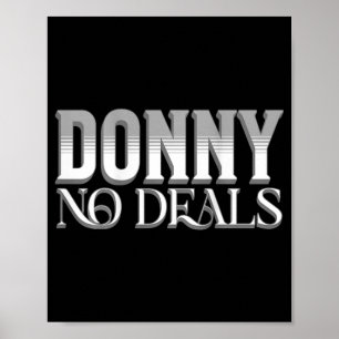 Donny No Deals Art pun no Tariff Trade Deals Fu Poster