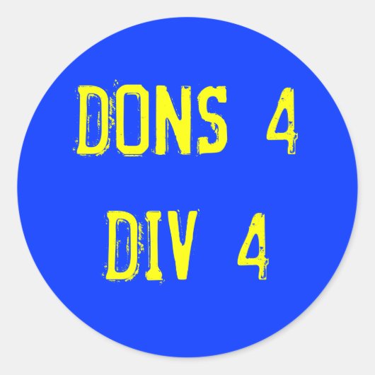DONS4DIV4 RUNDER AUFKLEBER (Vorderseite)