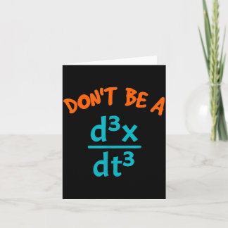 Don't A Don' Jerk Nerdy Math Physics Karte