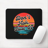 Don't Ask Just 67 Funny Six Seven Meme Retro Desig Mousepad (Mit Mouse)