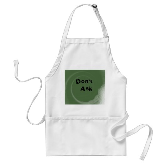 Don't Ask Schürze (Vorne)