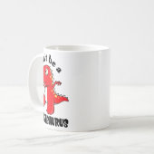Don't Be A Asaurus  Kaffeetasse (Vorderseite Links)