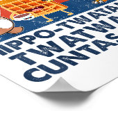 Don't Be A Hip-twatamus Twatwaffle Asaurous  Poster (Ecke)