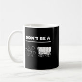 Dont Be A Jack Wagon Kaffeetasse (Links)
