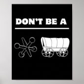 Dont Be A Jack Wagon  Poster (Vorne)