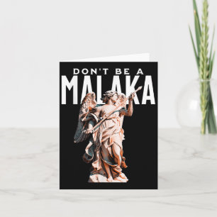 Dont be a Malaka Funny griechischen Redewendungen  Karte