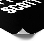 Dont Be A Scott - Funny Name  Poster (Ecke)