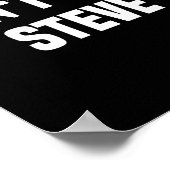 Dont Be A Steve Funny Saying  Poster (Ecke)