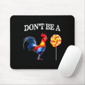 Dont Be A Sucker Funny Father's Day Mousepad (Mit Mouse)