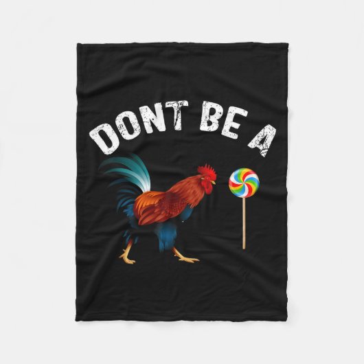 Dont Be A Sucker Funny Rooster Fathers Day Gift  Fleecedecke (Vorderseite)