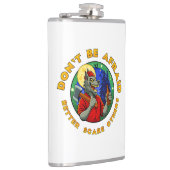 DON'T BE AFRAID. BETTER SCARE OTHERS. FLACHMANN (Rechts)