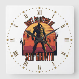 Dont be afraid of self growth | Trade motivation  Quadratische Wanduhr