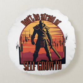 Dont be afraid of self growth | Trade motivation  Rundes Kissen