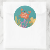 "Don't Be Crabby" Niedliche Unterwasser-Meereswelt Runder Aufkleber (Tasche)