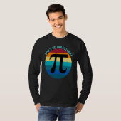 Don't Be Irrational Symbol Pi Day Math Happy Pi Ir T-Shirt (Vorne ganz)